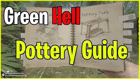 A video showing 7 things most players don't know about in <strong>Green Hell</strong>. . Green hell pottery table